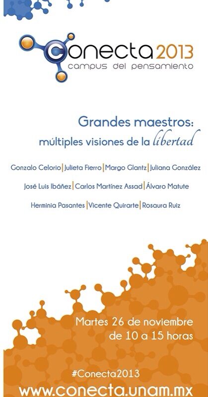 La UNAM “conecta” a grandes intelectuales con el público, a través de la red #Conecta2013
