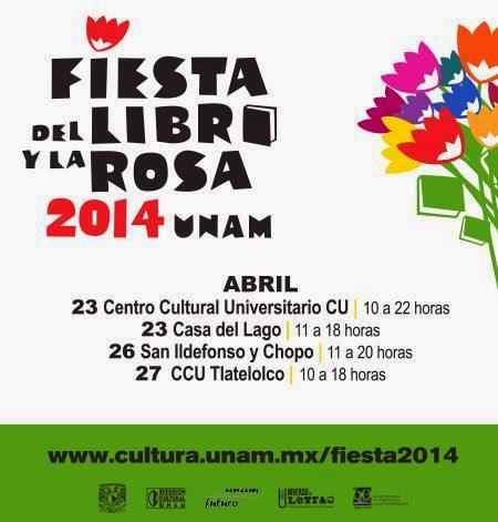 Octavio Paz, José Emilio Pacheco, Juan Gelman y Julio Cortázar conmemorados en la Fiesta del Libro y la Rosa 2014
