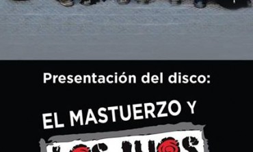 El Mastuerzo y Los Jijos del Maíz estrenan su primer disco en el Teatro de la Ciudad