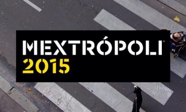 Para entender las ciudades actuales, llegó el festival Mextrópoli