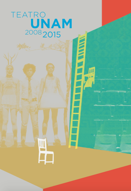 #ElTelónDeLaDiabla  Ocho años de Teatro UNAM: una memoria editada